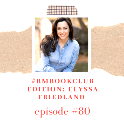 Book Club edition: Elyssa Friedland